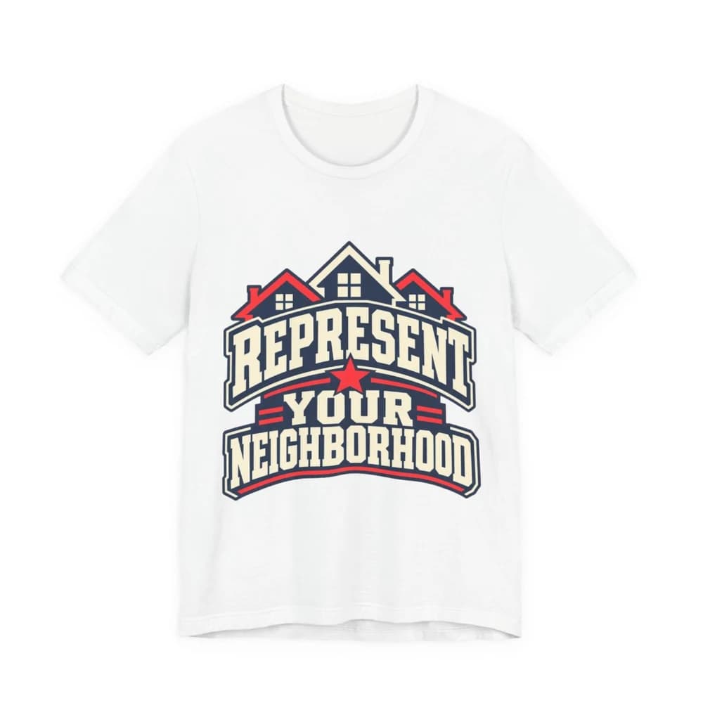 Represent Your Neighborhood front-print T-shirt in White. Provider mockup.