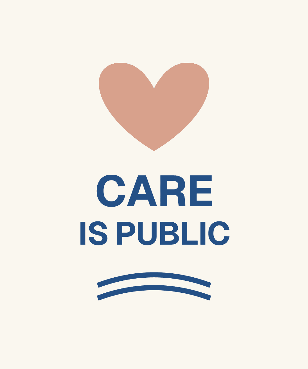 Care is public. — original artwork, design preview