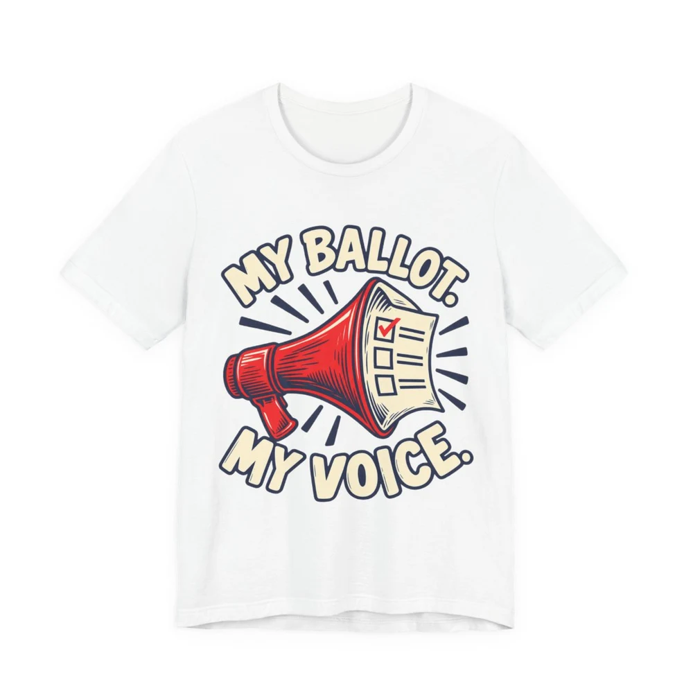 My Ballot. My Voice. T-shirt — print provider mockup